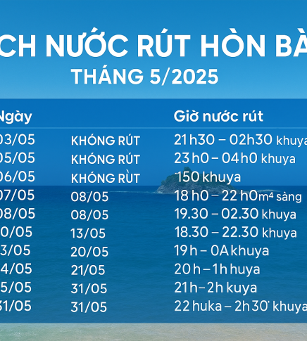 Cập nhật lịch nước rút Hòn Bà Vũng Tàu tháng 5/2025